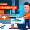 Navigating Your First Insurance Policy as a Startup